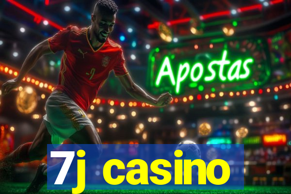 7j casino